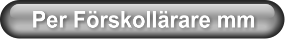 Per F�rskoll�rare mm