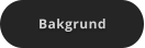 Bakgrund