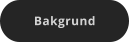 Bakgrund