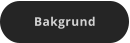 Bakgrund